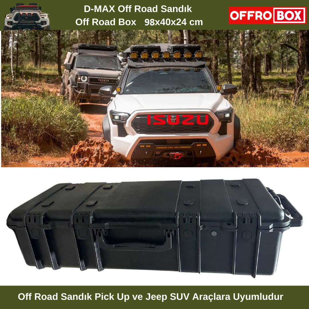 Isuzu D-Max Off Road Sandık D-Max Off Road Box 98x40x24 cm